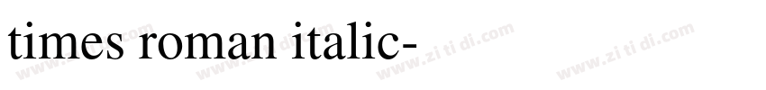 times roman italic字体转换